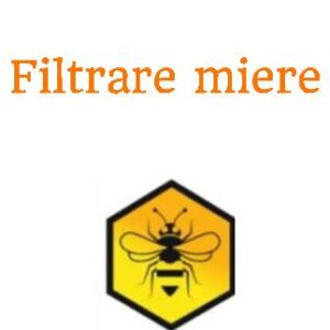 Filtrare miere