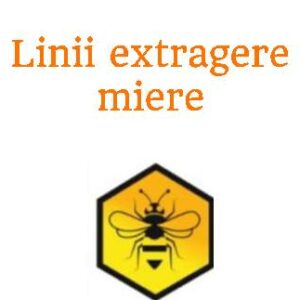 Linii extragere miere